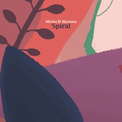 Misha, Monma - Spiral