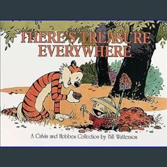 #^Ebook 📖 There's Treasure Everywhere--A Calvin and Hobbes Collection (Volume 15) <(DOWNLOAD E.B.O