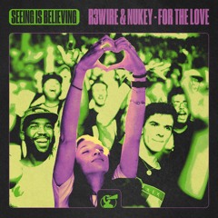 R3WIRE & NuKey - For The Love (Radio Edit)