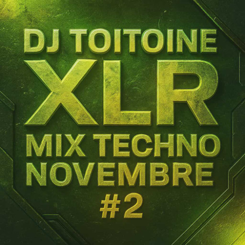 DJ Toitoine - Techno Mix Novembre 2025 # 2