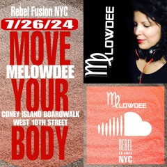 7-26-24 MELOWDEE | MOVE YOUR BODY | CONEY ISLAND BOARDWALK | BK, NYC