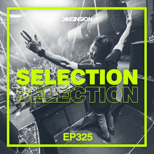 DIM3NSION Selection - Episode 325(17.09.2021)