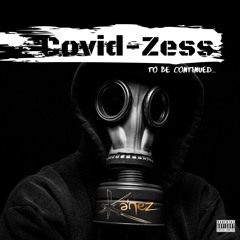 WEEKEND STARTER - Dj Kenez Covid-Zess (To Be Continued)