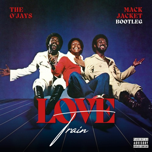 Stream The O'Jays - Love Train (Mack Jacket Bootleg) by Mack Jacket |  Listen online for free on SoundCloud