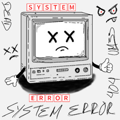 System Error