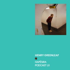 Henry Greenleaf ■ Hapësira Podcast LII