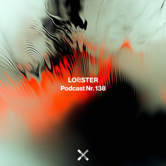 Rote Sonne invites Lobster | Podcast 138