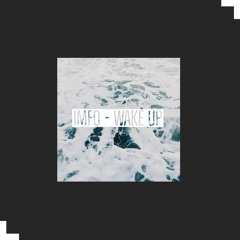 Wake up (Original Mix)