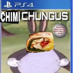 chimichungus ft slippyslapper67