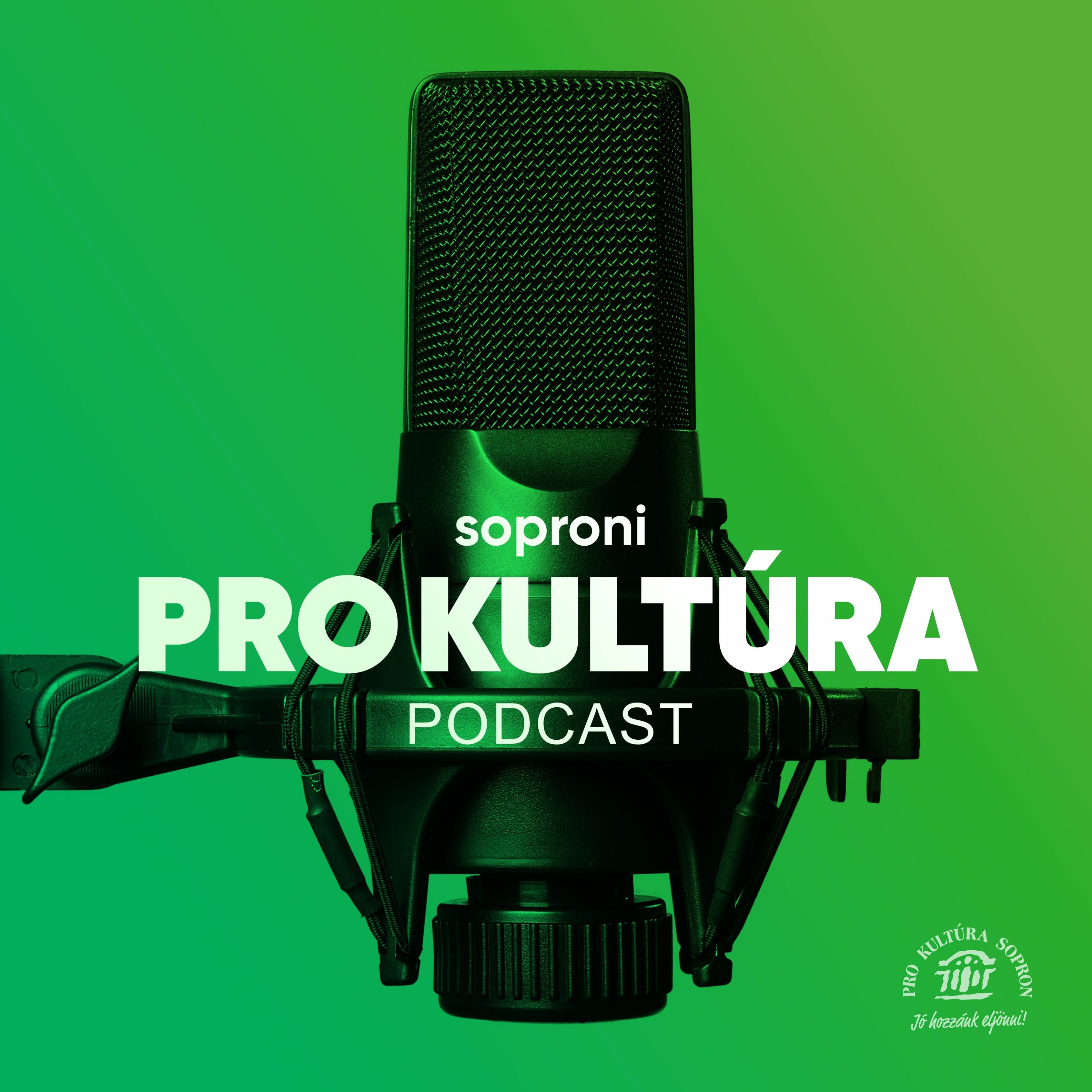 Pro Kultúra Sopron Podcasts