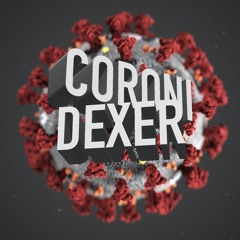 Coroni (prod. by Dexer & Homage)