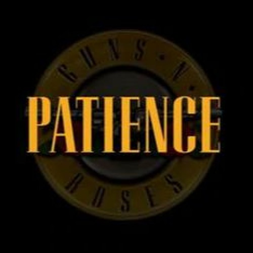 Patience – Guns N' Roses