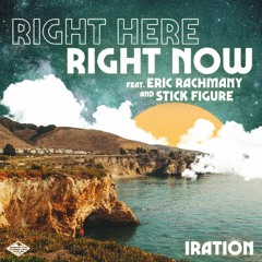 Right Here Right Now Feat. Eric Rachmany And Stick Figure