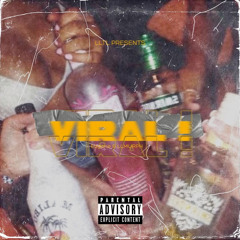 Viral ! (Feat. LLMurph)