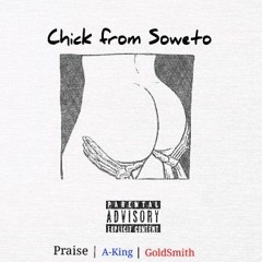 Chick From Soweto