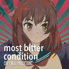 Most Bitter Condition