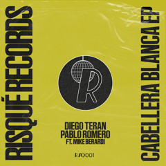 PREMIERE: Diego Teran & Pablo Romero - Negrita La Verdad [Risqué Records]