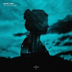 Kate Linn - Thunderlike (Radio Edit)