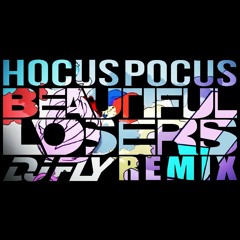 Beautiful Losers (Dj Fly Remix)