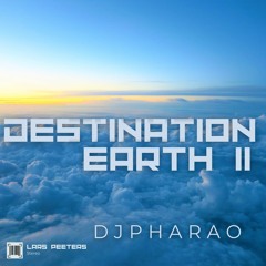 DJPHARAO - DESTINATION EARTH II