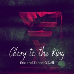 Glory To The King (Emmanuel) - Master 10.12.21