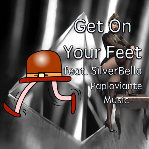 Get On Your Feet feat. SilverBella