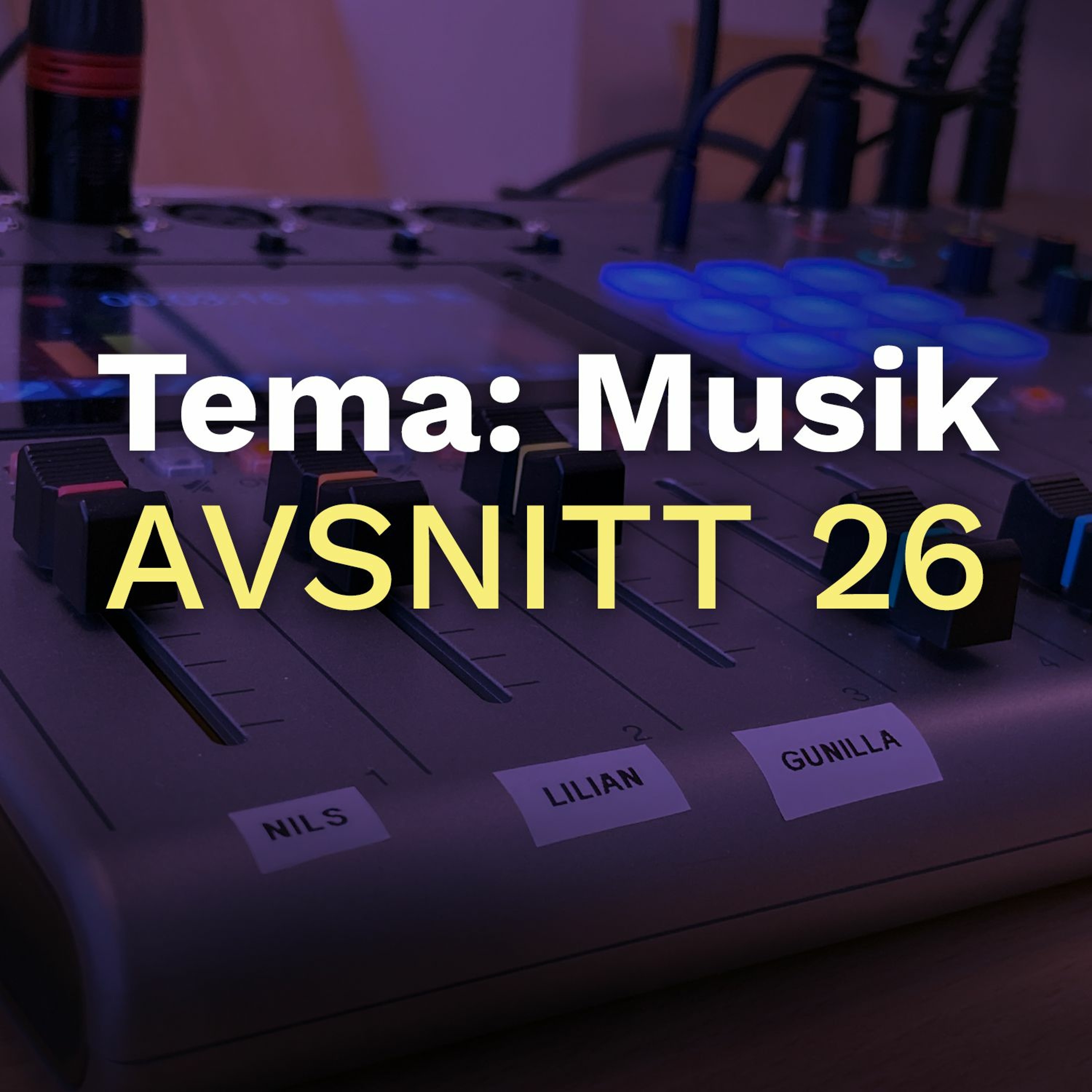 26 | Tema: Musik episode artwork