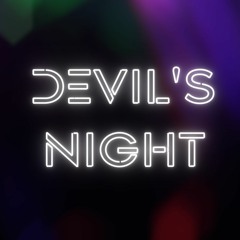 DEVIL'S NIGHT