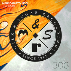 Marco Bartolucci - That Night (Radio Edit)