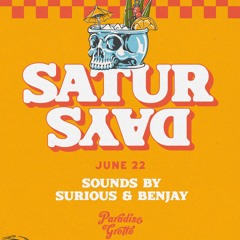 Paradise Grotto - June 22 24 - Surious b2b Benjay