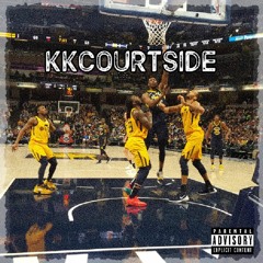 KKCourtside (Prod. KJ Run It Up)