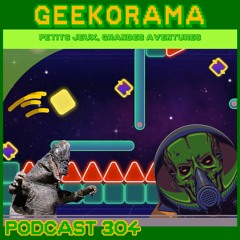Épisode 304 GeekOrama - Cthon & The Impossible Game 2 | IC : les Kaiju