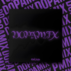 DOPAMIX SLOWED