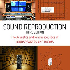 free EPUB 🎯 Sound Reproduction: The Acoustics and Psychoacoustics of Loudspeakers an