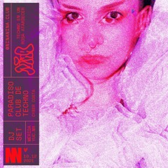 NINA NINA – DJ SET @ PARADISO CLUB DE TECHNO 10.12.21
