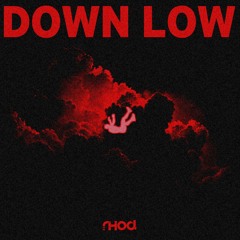 Rhod Beatz - Down Low