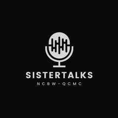 SisterTalks Episode 3 w/Shemekka Coleman