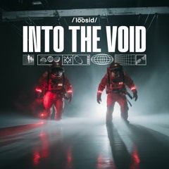Loosid - Into The Void