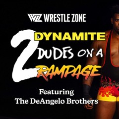 2 Dynamite Dudes On A Rampage: Ep. 66 "WKR-Punk In Cincinnati"