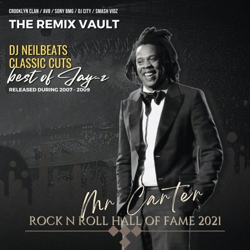 REMIX VAULT CLASSICS - Best of JAY-Z (Neil Beats Hall of Fame Tribute Mix)