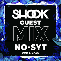 Shook Guest Mix #026 - NO-SYT