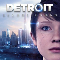 Detroit: Become Human OST - Kara Main Theme