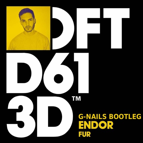 Endor - Fur(G-NAILS Bootleg)[Free Download][For Elise song]