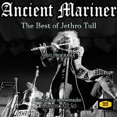 ANCIENT MARINER - THE BEST OF JETHRO TULL