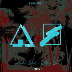 Astro Sesh 4 | El Ritmo House Groove Mix | Departure Bay Nanaimo