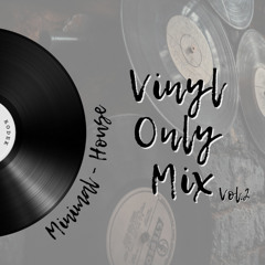 Vinyl Only Mix (Vol.2) by Rodek Music | Minimal, House