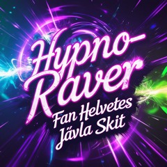 Fan Helvetes Jävla Skit (Ny Version)