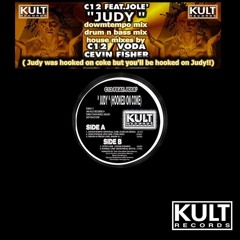 C12 - JUDY (Hooked on Coke)-  Montreal Men Mix (Antoine909 & Oggie B) 1999