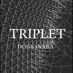 DONKINARA - TRIPLET