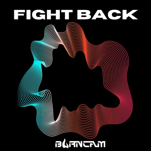 Fight Back (FREE DOWNLOAD)